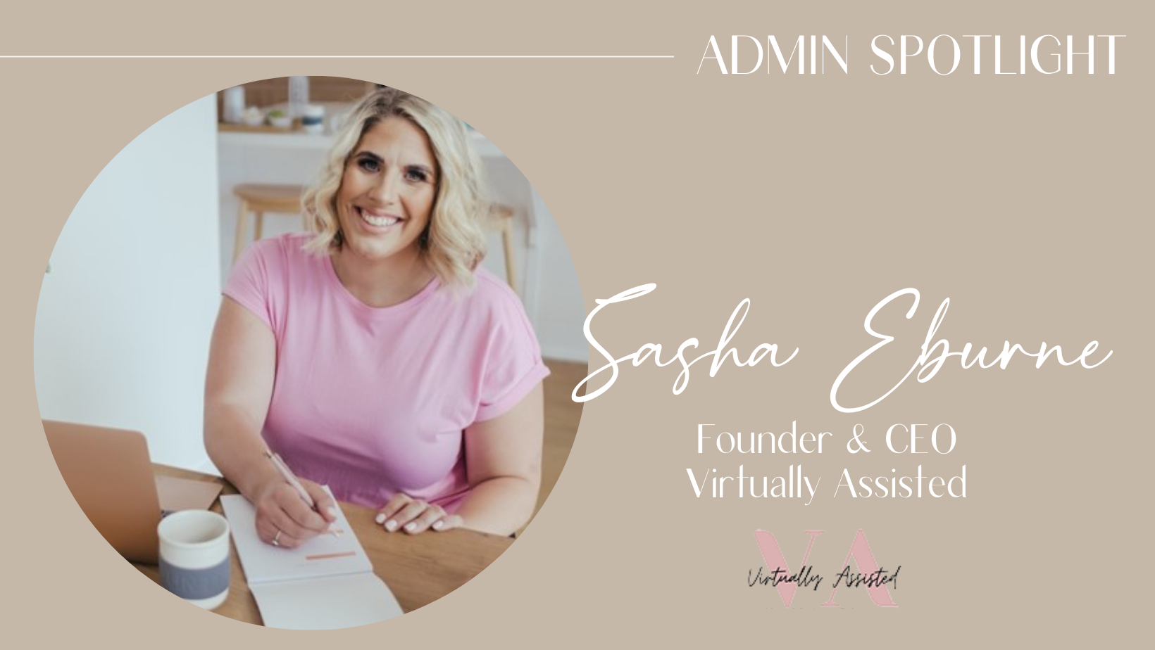 Admin Spotlight | Sasha Eburne from Virtually Assisted - Admin Avenues
