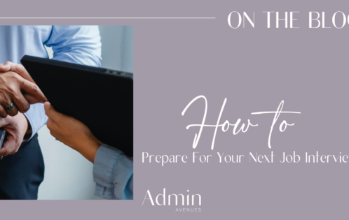 preparing for your next job interview admin avenues blog