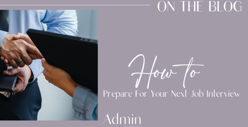 preparing for your next job interview admin avenues blog